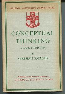 Conceptual Thinking. A Logical Inquiry.