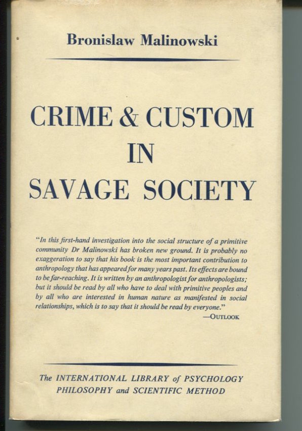 Crime and Custom in Savage Society.